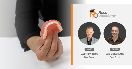 Race Academy Webinar: Dentures with ease - Reduce dentures appointments with streamlined digital workflows